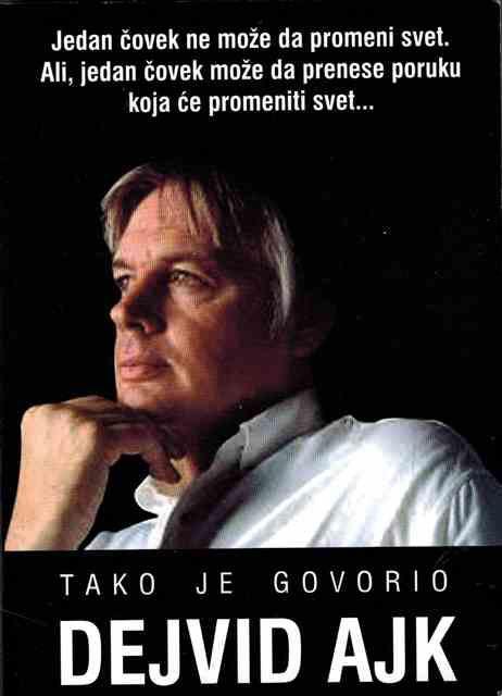 Tako je govorio Dejvid Ajk