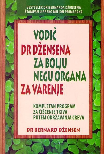 Vodič dr. Džensena za bolju negu organa za varenje